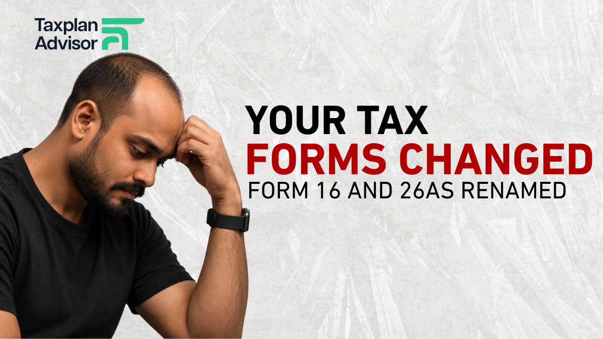 Visual summary for Form 16 Becomes Form 130 and Form 26AS Becomes Form 168